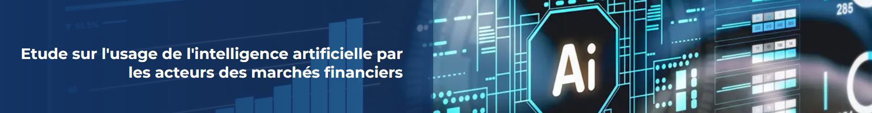 Étude sur l'usage de l'intelligence artificielle par les acteurs des marchés financiers